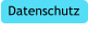 Datenschutz